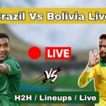 Brazil vs Bolivia live